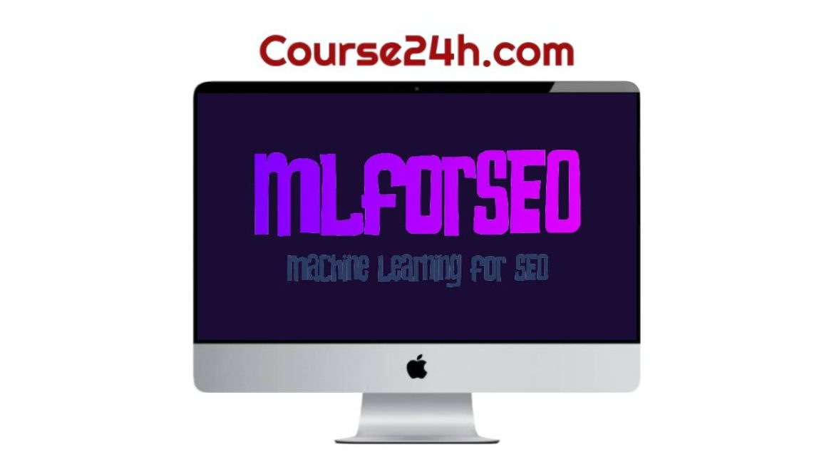 Lazarina Stoy – MLforSEO Academy Bundle