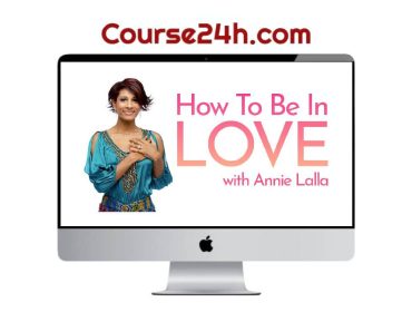 Annie Lalla - How To Be In Love