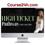 Cassie Blitz – High Ticket Pathway