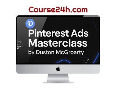 Duston McGroarty - Pinterest Ads Masterclass