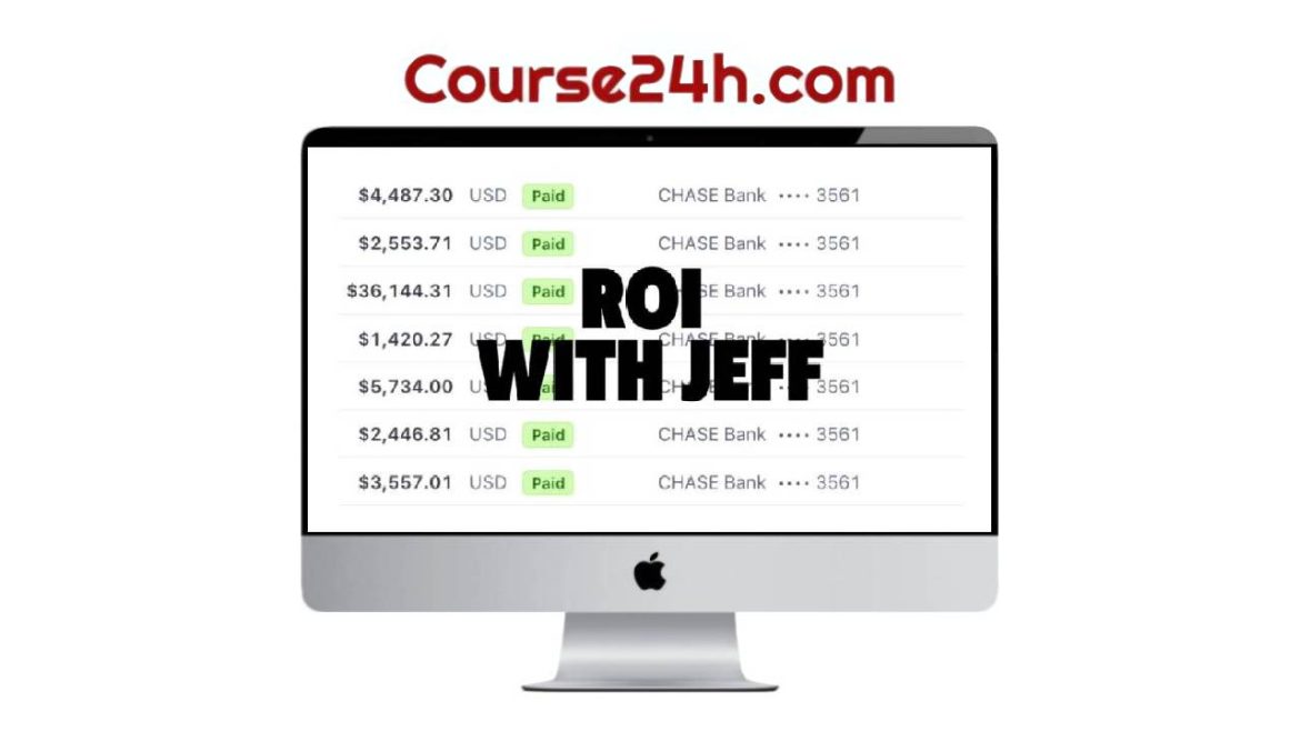 Jeffrey Miller - ROI with Jeff
