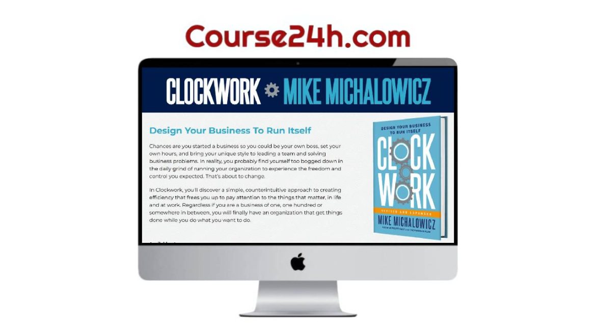 Mike Michalowicz - Clockwork CORE