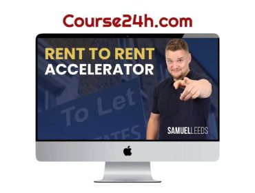 Samuel Leeds – Rent To Rent Accelerator