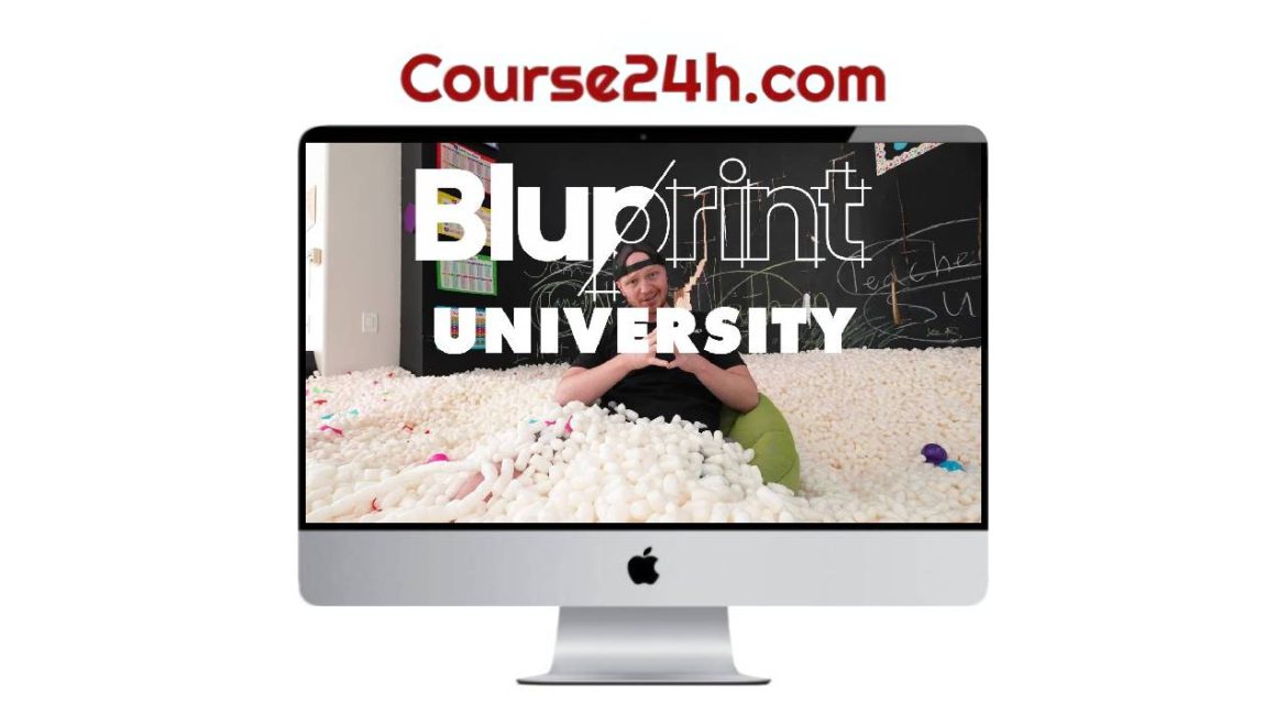 Nathan Bluprint – Blueprint University