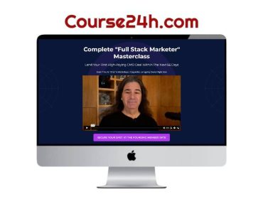Full Stack Marketer – 8-Week Masterclass Training