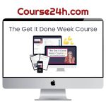 Elizabeth Goddard – The Get It Done Week Course