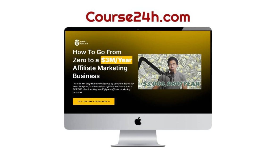 Charlie Chang – Smart Affiliate Course