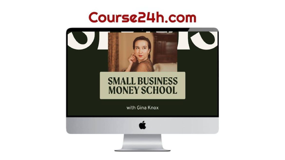 Gina Knox – Small Business Money School