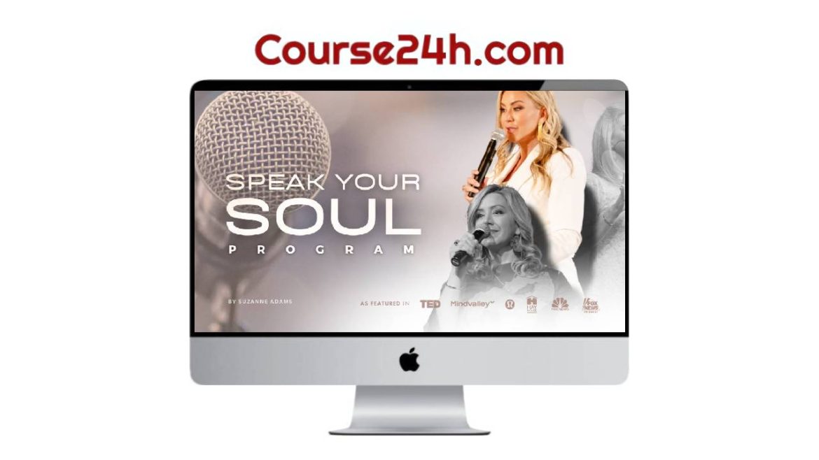 Suzanne Adams – Speak Your Soul Program