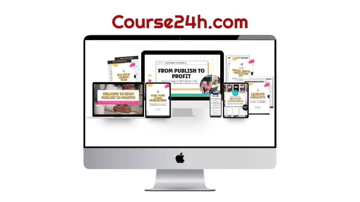 Kim George – From Publish to Profit