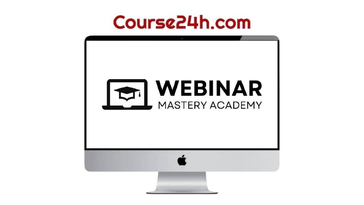 Anik Singal, Jason Fladlien – Webinar Mastery Academy (up to 09/2025)