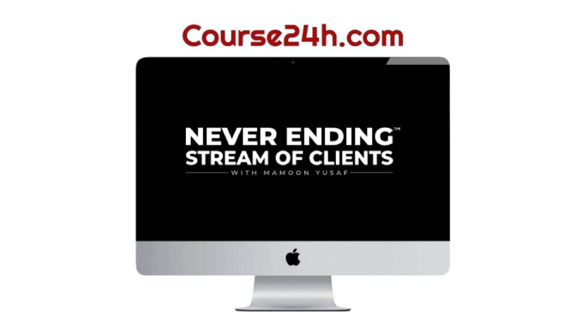 Mamoon Yusaf – Never Ending Stream of Clients