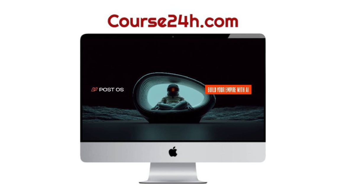 JT - PostOs - THE AI CONTENT CREATION COURSE