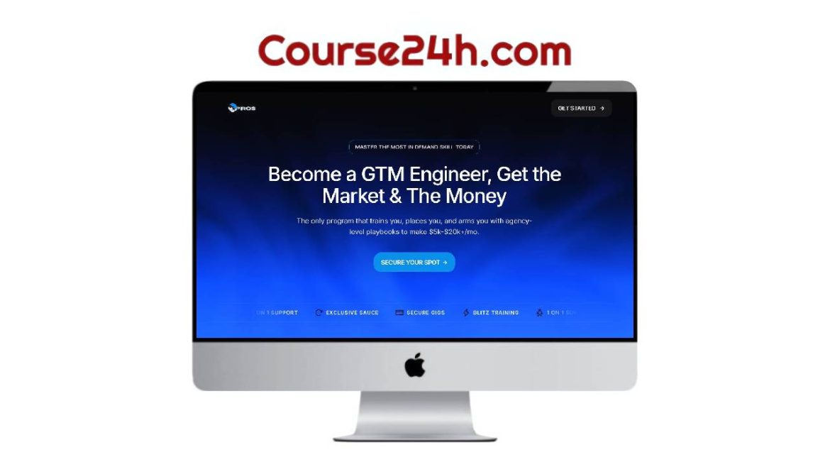 GTM PROs - Become a GTM Engineer, Get the Market & The Money