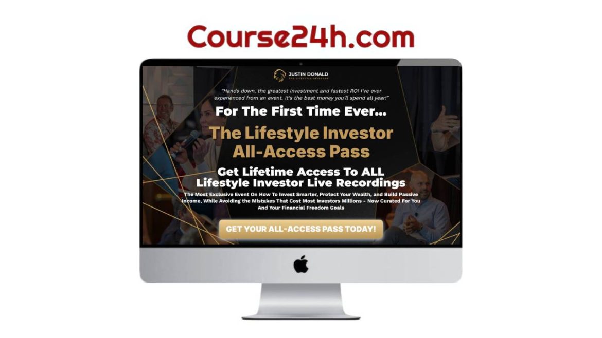 Justin Donald – The Lifestyle Investor All-Access Pass
