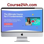 Nana Janashia – The Ultimate IT Fundamentals Course
