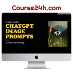 Eli Coleman – ChatGPT Image Mastery Course