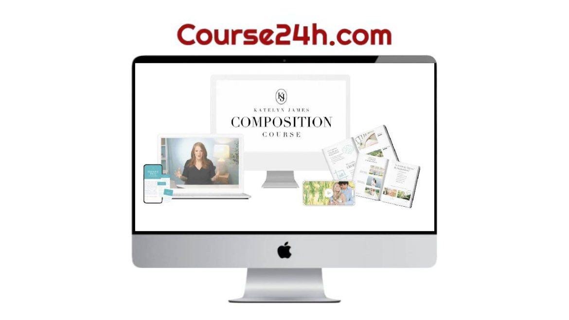 Katelyn James – Composition Course