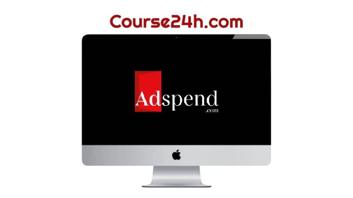 Brian Moncada - Adspend Academy (Full Course)
