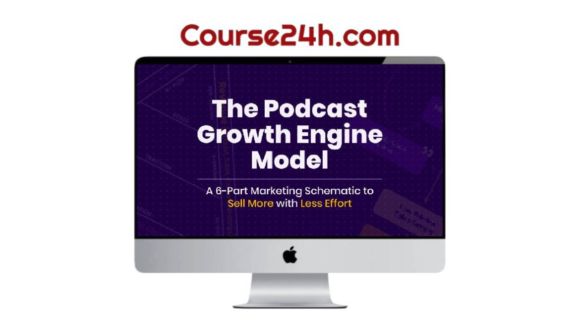 Jeremy Enns – The Podcast Growth Engine Model