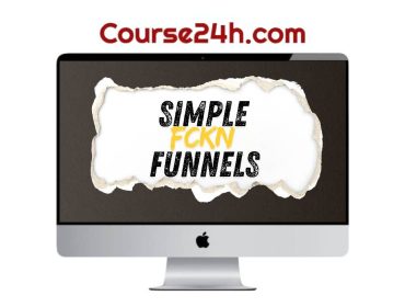 Parker Worth - Simple FCKN Funnels