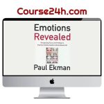 Paul Ekman – Emotions Revealed Recognizing Faces and Feelings