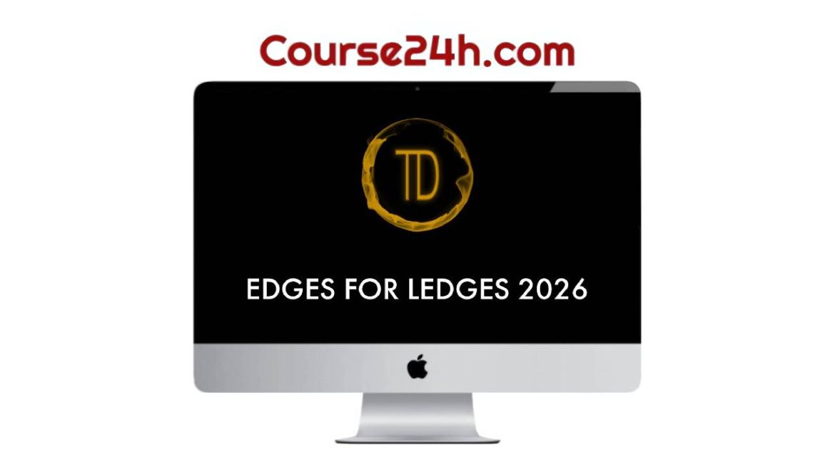 Trader Dante - Edges For Ledges 2026