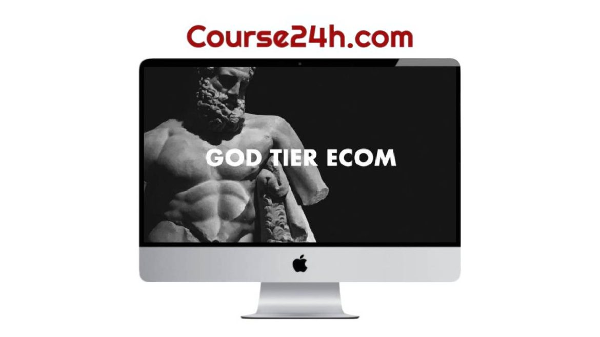 Anthony Camacho - God Tier Ecom (Up to DEC 2025)
