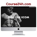 Anthony Camacho – God Tier Ecom (Up to DEC 2025)