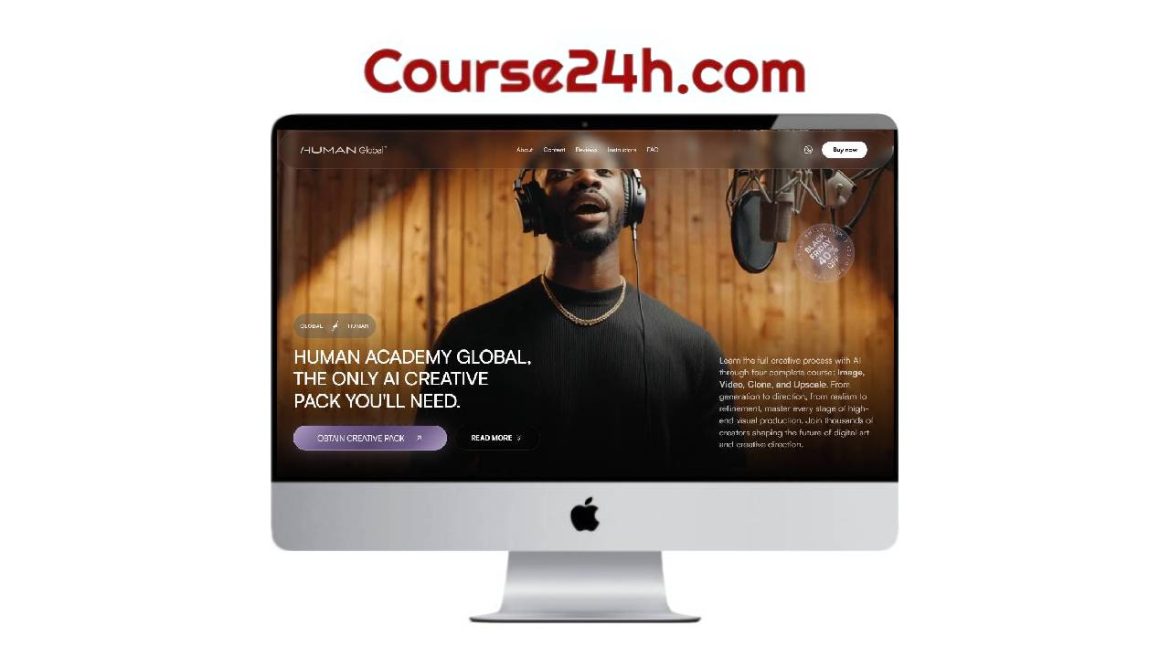 Human Academy Global - Learn the full creative process with AI