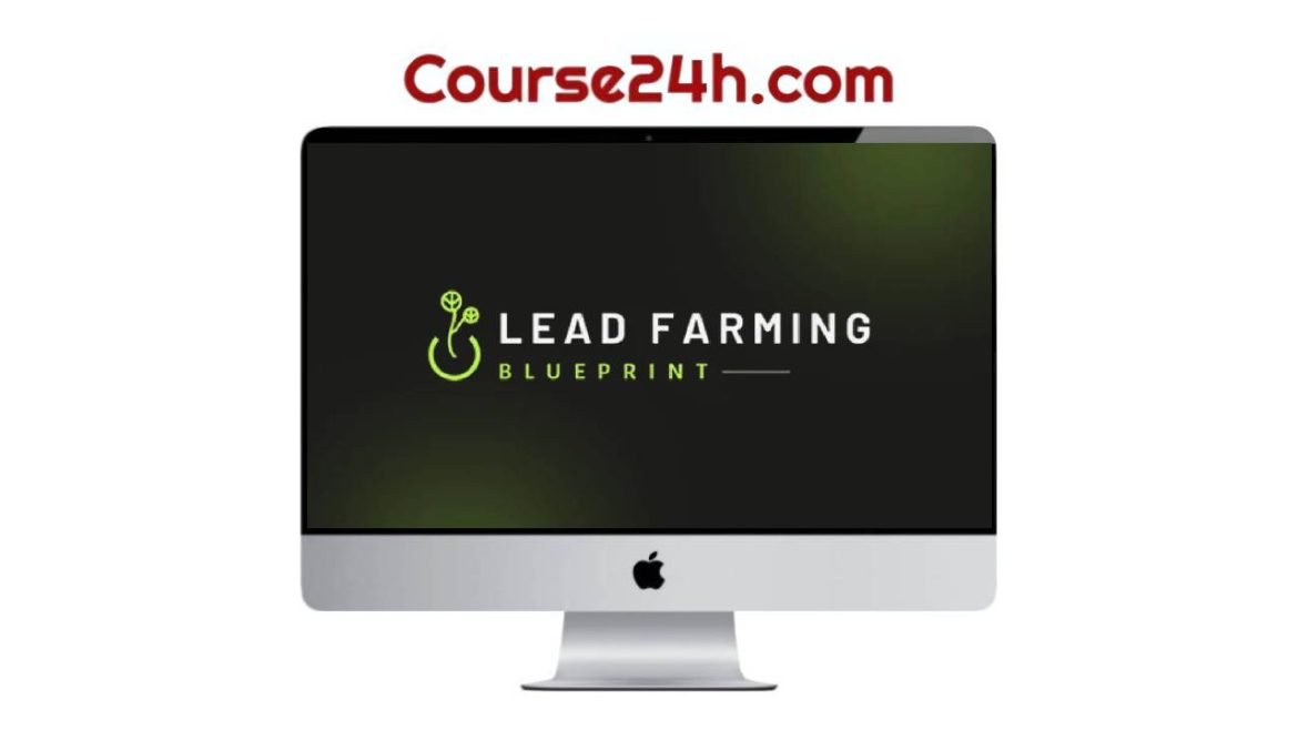 Billy Robinson - Lead Farming Blueprint Video Course & PDF + Upsell