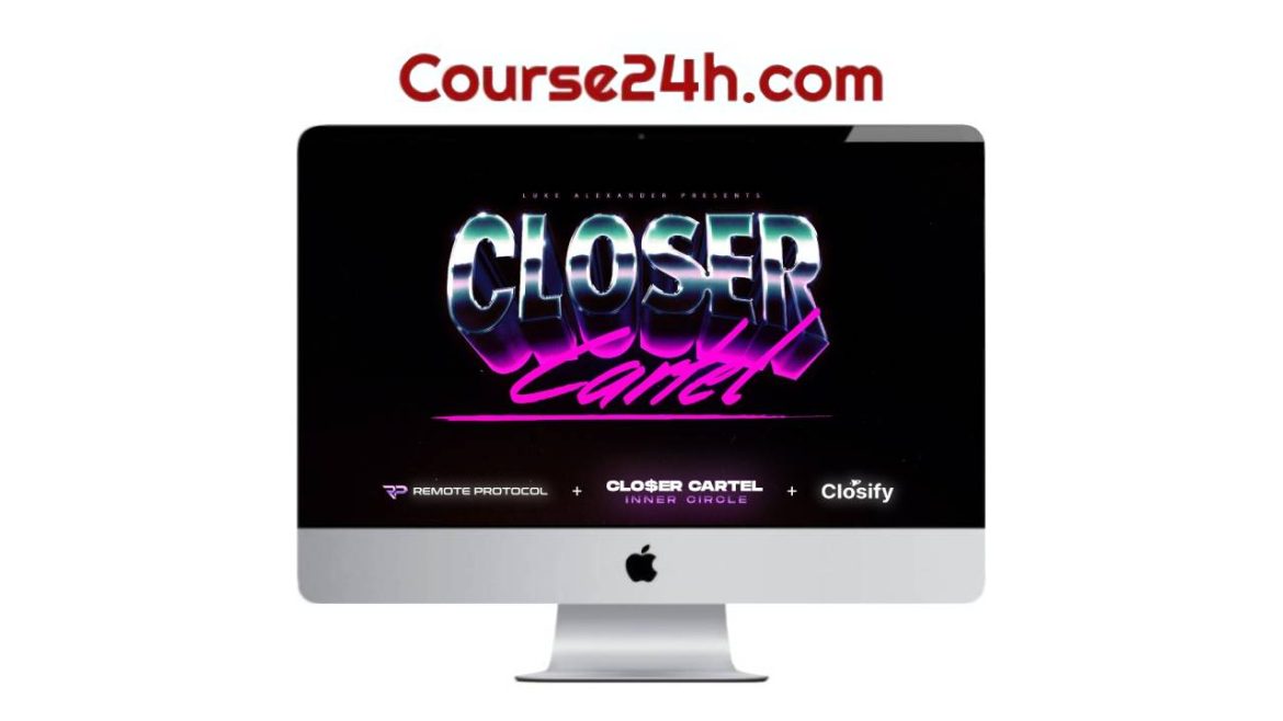Luke Alexander – Closer Cartel Remote Protocol
