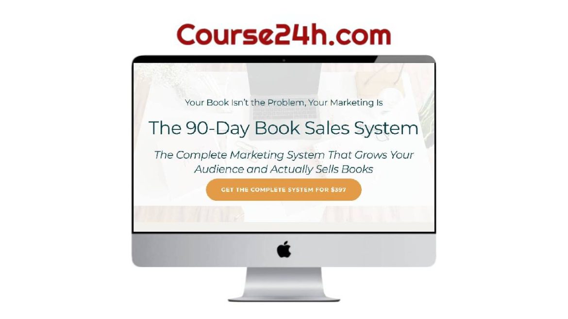 Jenn Hanson-dePaula - The 90-Day Book Sales System