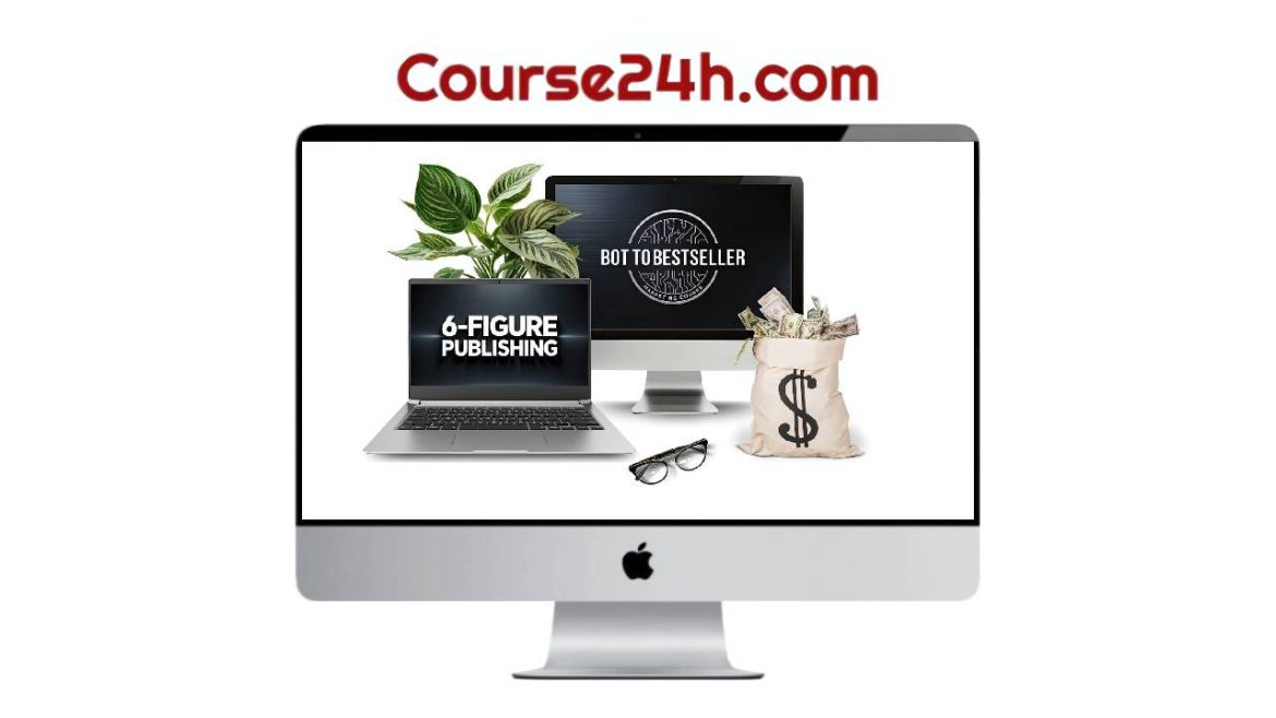 Kate Riley - Bot to Bestseller Course