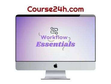 Sam Bird – Workflow Essentials Course