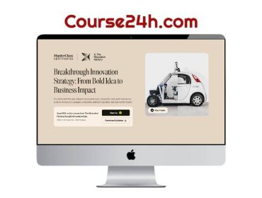 Masterclass.com - Breakthrough Innovation Strategy: From Bold Idea to Business Impact