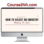 Bruce Whipple – How To Select An Industry Course