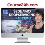 Eric Velch – 20k/mo Dropservicing Blueprint