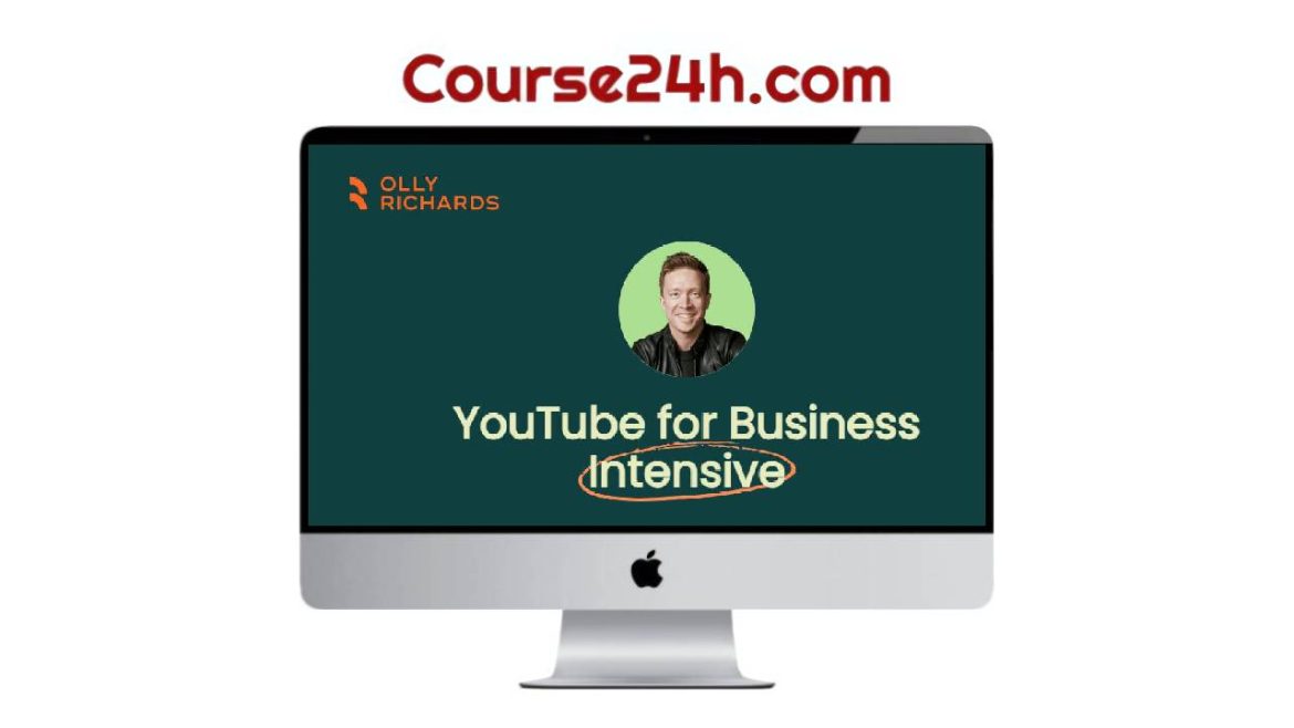 Olly Richards – YouTube for Business Intensive