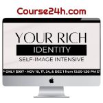 Hina Khan – Your Rich Identity Self-Image Intensive