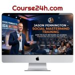 Jason Pennington – Social Mastermind Training