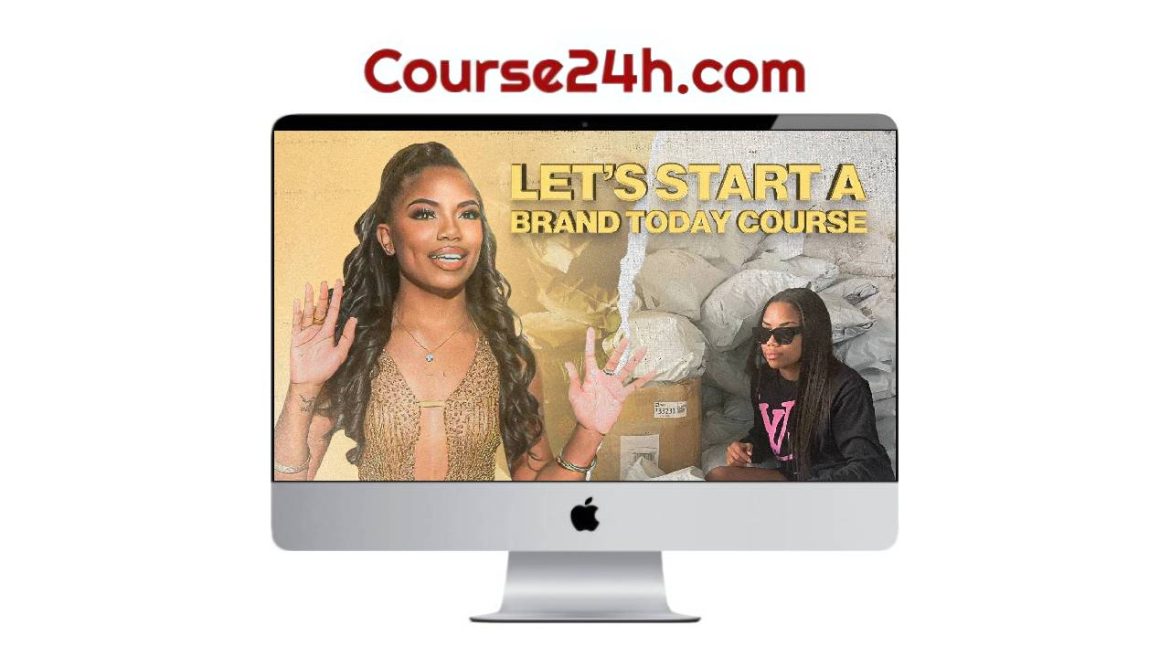 Kayla Parrilla – Let’s Start A Brand Today Course