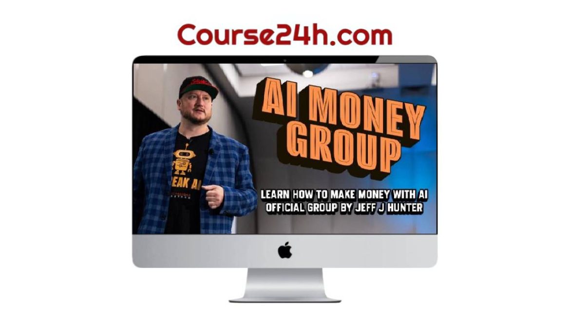 Jeff J Hunter - AI Money Group | Learn AI = $