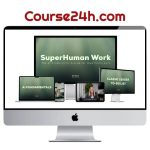 The Uncommon Business – SuperHuman Work