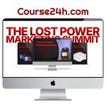 Clayton Makepeace – The Lost Power Marketing Summit