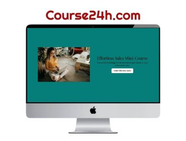 Kelly VanHoveln – Effortless Sales Mini-Course