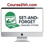 Etienne Crete – The Set & Forget Trading System