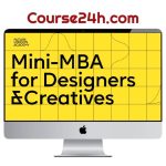 Future London Academy – Mini-MBA for Designers & Creatives