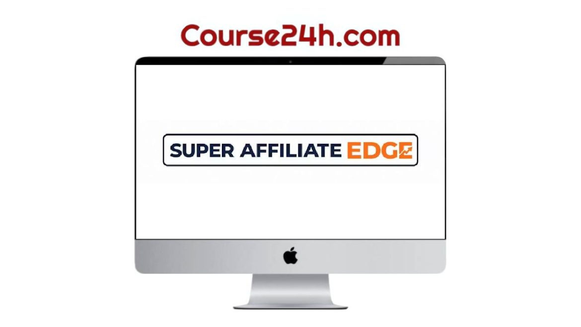 Chris Reader – Super Affiliate Edge