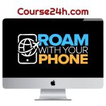 Phillip Pham – Roam With Your Phone Pro